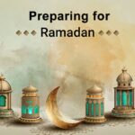 Prepare for Ramadan
