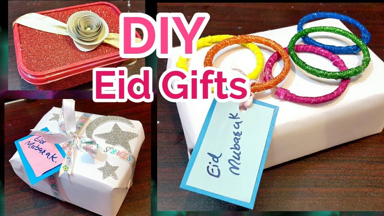 Creative Eid Gift Ideas