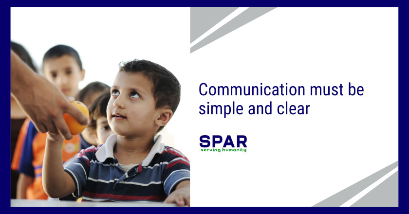 Communication must be simple and clear