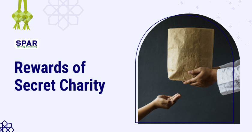 Rewards of Secret Charity