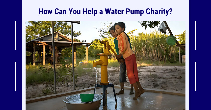 Help a Water Pump Charity