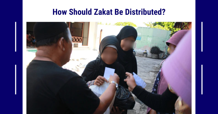 How Should Zakat Be Distributed?