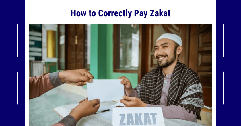 How to Correctly Pay Zakat