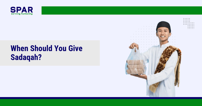 When Should You Give Sadaqah?