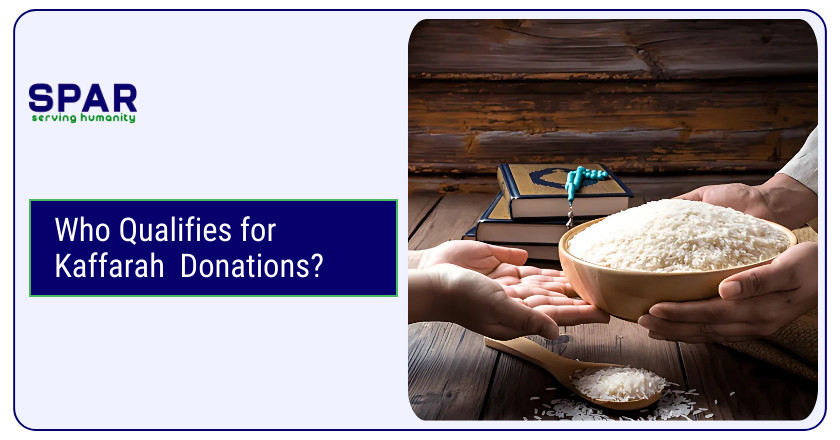 Who Qualifies for Kaffarah Donations