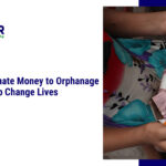 Donate money to orphanage