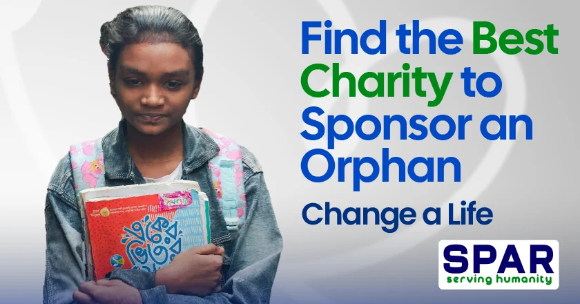 Why SPAR May Be the Best Charity to Sponsor an Orphan