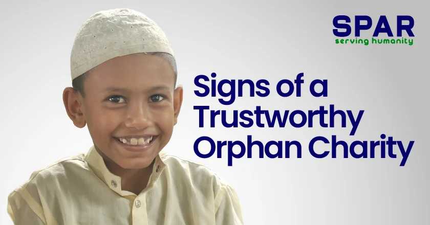 Signs of a Trustworthy Orphan Charity
