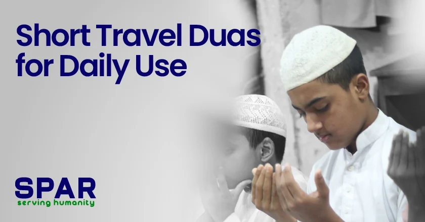 Short Travel Duas for Daily Use