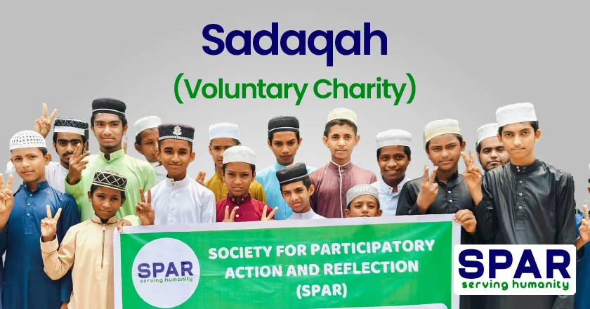 Sadaqah (Voluntary Charity)