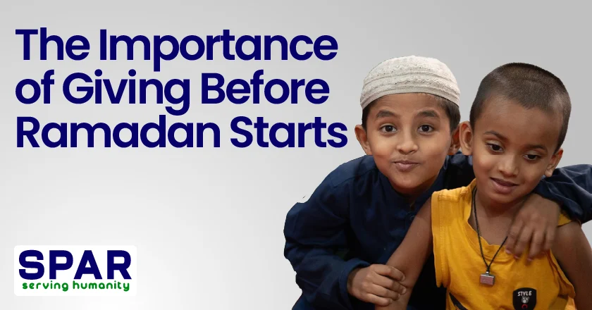The Importance of Giving Before Ramadan Starts