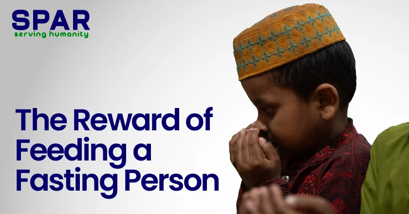 The Reward of Feeding a Fasting Person