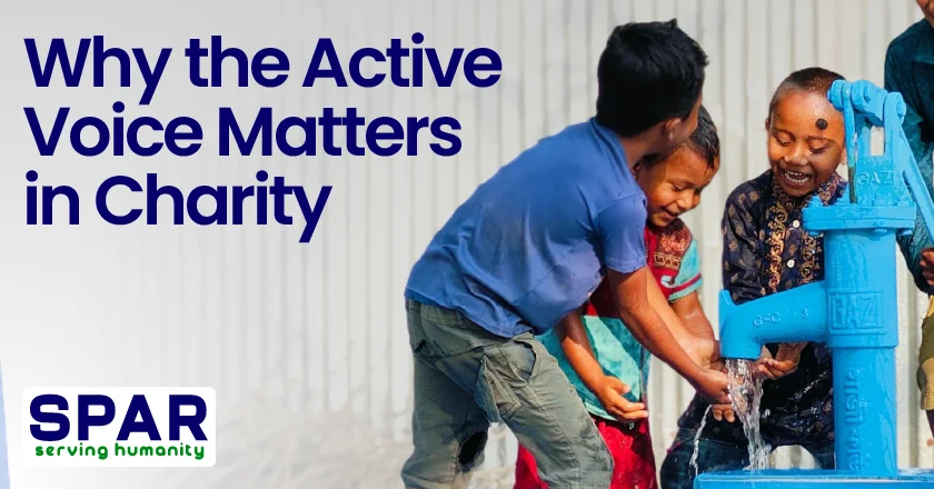 Why the Active Voice Matters in Charity