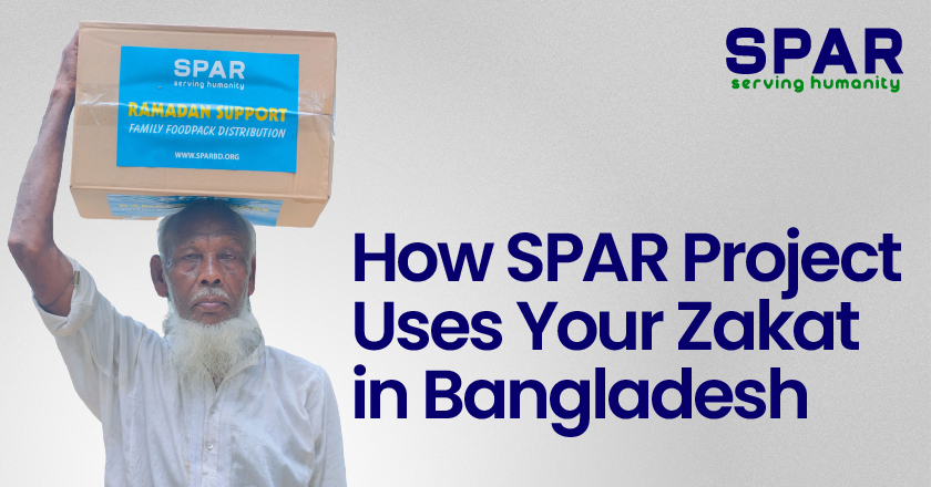 How SPAR Project Uses Your Zakat in Bangladesh